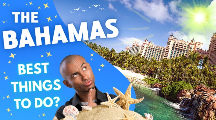 best things to do in the bahamas